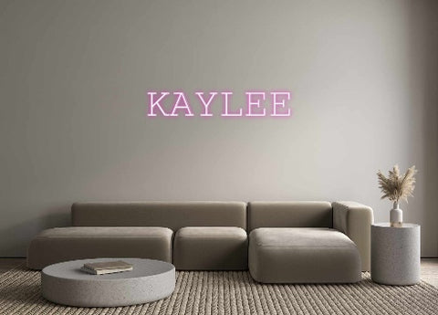 Custom Neon: KAYLEE