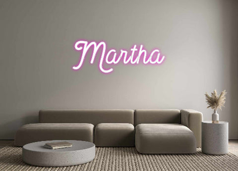 Custom Neon: Martha