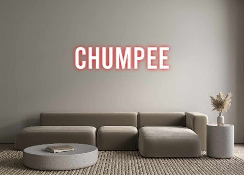 Custom Neon: Chumpee