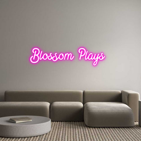 Custom Neon: Blossom Plays